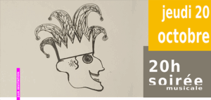 Les Couplets du Roi fou – 20 octobre 2022